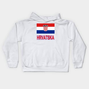 The Pride of Croatia (Hrvatska) - Croatian Flag Design Kids Hoodie